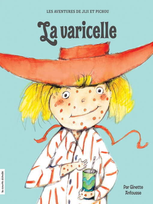 Title details for La varicelle by Ginette Anfousse - Wait list